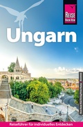 Abbildung von: Reise Know-How Reiseführer Ungarn - Reise Know-How Verlag Peter Rump GmbH