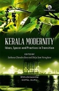 Cover: Kerala Modernity: Ideas, Spaces and Practices in Transition - Orient Longman