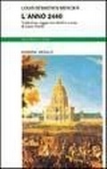 Abbildung von: L' anno 2440 - Nuova biblioteca Dedalo;edizioni Dedalo