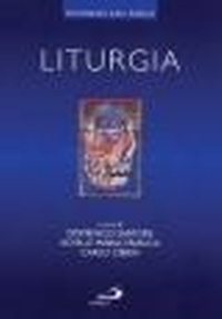 Abbildung von: Liturgia - I dizionari;San Paolo Edizioni