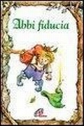 Cover: Abbi fiducia - Elf-Help books;Paoline Editoriale Libri