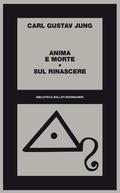 Bild: Anima e morte-Sul rinascere - Biblioteca Bollati Boringhieri;Bollati Boringhieri