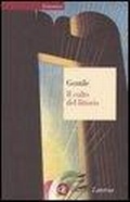 Abbildung von: Il culto del littorio. La sacralizzazione della politica nell'Italia fascista - Economica Laterza;Laterza