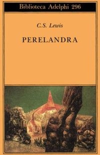 Abbildung von: Perelandra - Biblioteca Adelphi;Adelphi