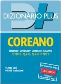 Abbildung von: Dizionario coreano. Italiano-coreano, coreano-italiano - Dizionari plus;Vallardi A.