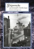 Cover: Shipwrecks on Cornwall's North Coast - Tor Mark Press