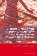 Cover: The Limits of Transition: The South African Truth and Reconciliation Commission 20 Years on - Martinus Nijhoff