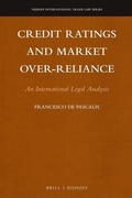 Cover: Credit Ratings and Market Over-reliance - Martinus Nijhoff