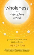 Cover: Wholeness in a Disruptive World - MarshallCavendishBusiness