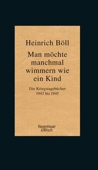 Bild vergrößern Bild: Man möchte manchmal wimmern wie ein Kind - Kiepenheuer & Witsch
