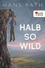 Cover: Halb so wild - Rowohlt