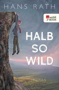 Enlarge image Cover: Halb so wild - Rowohlt