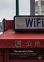 Cover: The Internet in China - Palgrave Macmillan