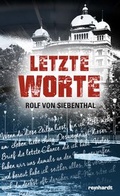 Cover: Letzte Worte - Reinhardt, Friedrich