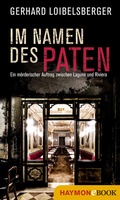 Cover: Im Namen des Paten - Haymon Verlag