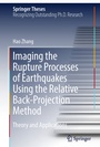 Cover: Imaging the Rupture Processes of Earthquakes Using the Relative Back-Projection Method - Springer