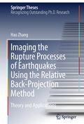 Cover: Imaging the Rupture Processes of Earthquakes Using the Relative Back-Projection Method - Springer
