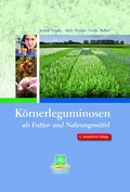 Cover: K&ouml;rnerleguminosen als Futter- und Nahrungsmittel - DLG-Verlag