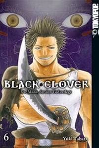 Abbildung von: Black Clover 06 - TOKYOPOP GmbH