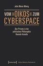 Cover: Vom »oikos« zum Cyberspace - transcript
