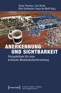 Enlarge image Cover: Anerkennung und Sichtbarkeit - transcript