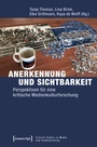 Cover: Anerkennung und Sichtbarkeit - transcript