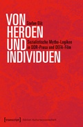 Cover: Von Heroen und Individuen - transcript