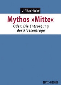Enlarge image Cover: Mythos "Mitte" - Bertz und Fischer