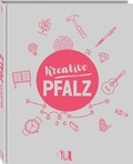 Cover: Kreative Pfalz - Neuer Umschau Buchverlag