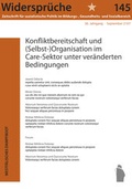 Cover: Konfliktbereitschaft und (Selbst-)Organisation im Care-Sektor unter ver&auml;nderten Bedingungen - Westf&auml;lisches Dampfboot