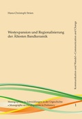 Cover: Westexpansion und Regionalisierung der &Auml;ltesten Bandkeramik - Welt und Erde Verlag