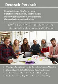 Abbildung von: Interkultura Studienführer Agrar- und Forstwissenschaften, Mathematik, Naturwissenschaften, Medizin und Gesundheitswissenschaften Deutsch-Persisch - Interkultura Verlag - Social Business Verlag