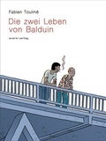Cover: Die zwei Leben des Balduin - avant-verlag GmbH
