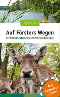 Abbildung von: Auf Försters Wegen - via reise