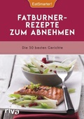 Cover: Fatburner-Rezepte zum Abnehmen - Riva