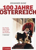 Cover: 100 Jahre &Ouml;sterreich - Amalthea Signum