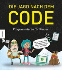 Enlarge image Cover: Die Jagd nach dem Code - Knesebeck