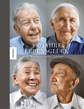 Cover: 100 Jahre Lebensgl&uuml;ck - Knesebeck