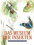 Cover: Das Museum der Insekten - Knesebeck