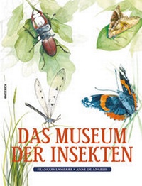 Enlarge image Cover: Das Museum der Insekten - Knesebeck