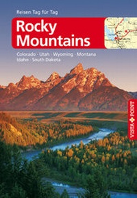 Abbildung von: Rocky Mountains - VISTA POINT Reiseführer Reisen Tag für Tag - Vista Point