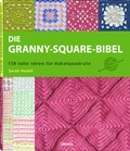 Cover: Die Granny-Square Bibel - Librero