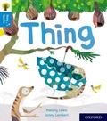 Cover: Oxford Reading Tree Story Sparks: Oxford Level 3: Thing - Oxford University Press
