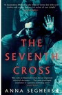 Cover: The Seventh Cross - Virago Press Ltd