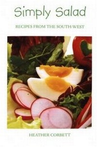 Abbildung von: Simply Salad Recipes from the South West - Tor Mark Press