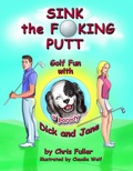 Cover: Sink the Fucking Putt - BOOKBABY