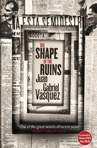 Enlarge image Cover: The Shape of the Ruins - MacLehose Press