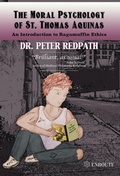 Cover: The Moral Psychology of St. Thomas Aquinas - Hitchcock Media Group LLC