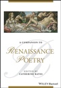 Cover: A Companion to Renaissance Poetry - Wiley