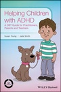 Cover: Helping Children with ADHD - Wiley-Blackwell